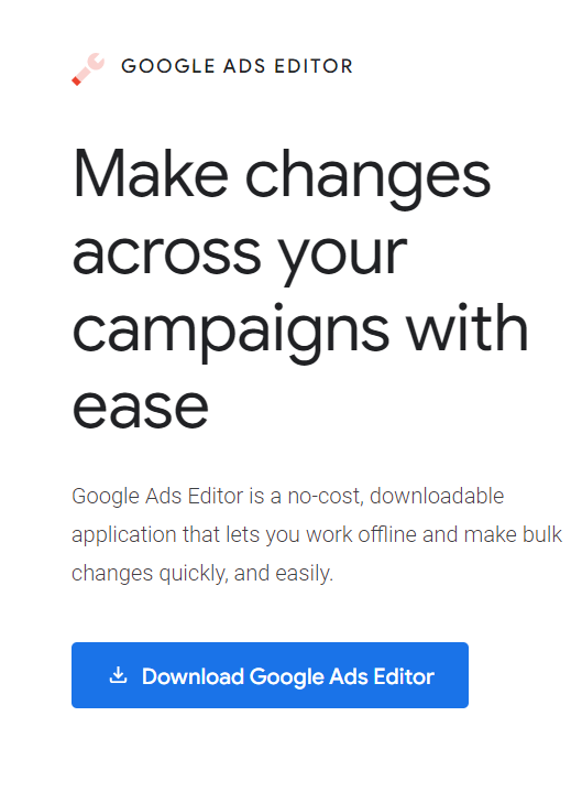 the homepage of Google Ads Editor