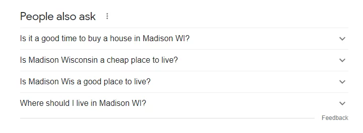 People also ask search results for the “homes for sale Madison WI”
