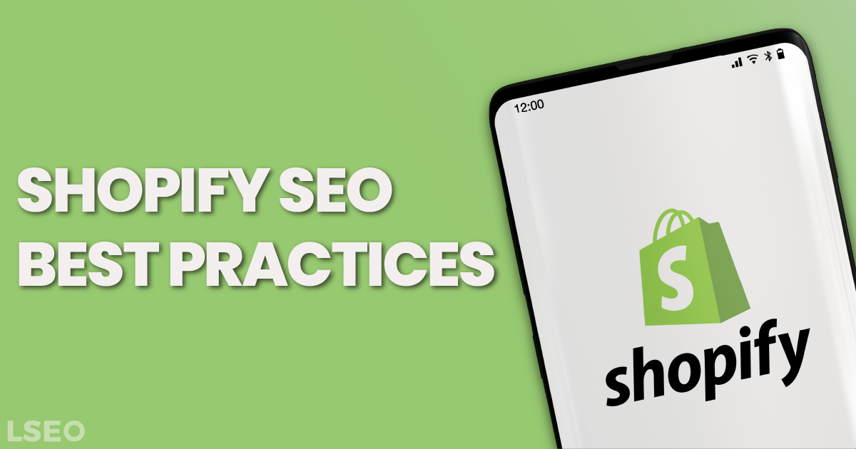 Shopify SEO Best Practices | LSEO