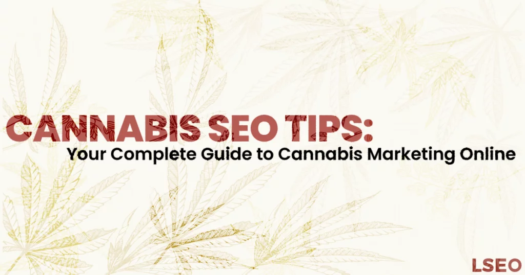 cannabis seo tips